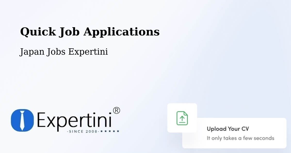 Quick Apply Feature – Kasugai Shi - Japan Jobs Expertini